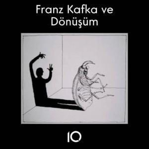franz Kafka dönüşüm