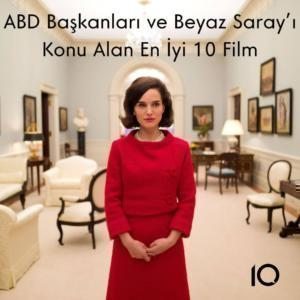 beyaz sarayı konu alan filmler