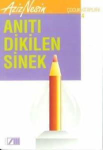 anıtı dikilen sinek