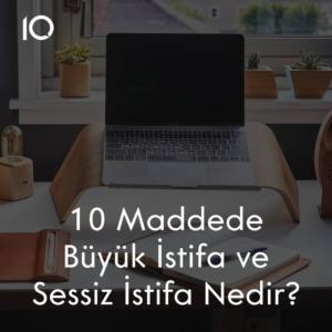 sessiz istifa