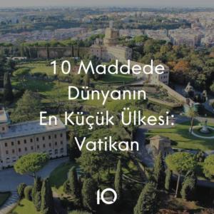 vatikan dünyanın en küçük ülkesi
