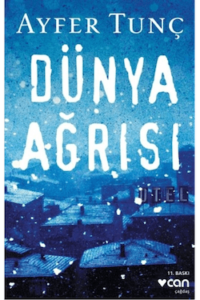 Dünya Ağrısı (2014)
