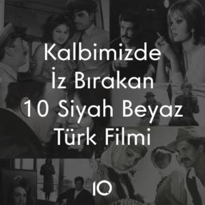 siyah beyaz türk filmleri