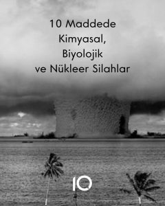 kimyasal biyolojik ve nükleer silahlar
